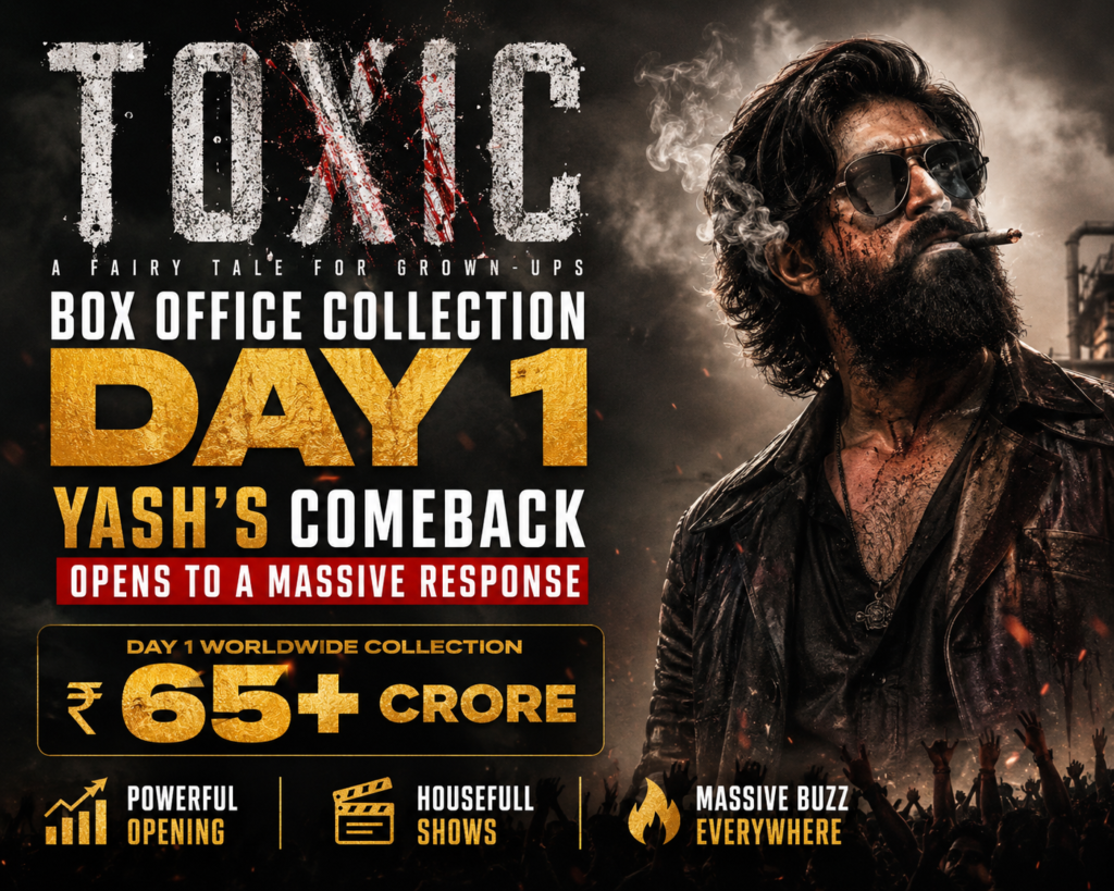 Toxic Box Office Collection Day 1